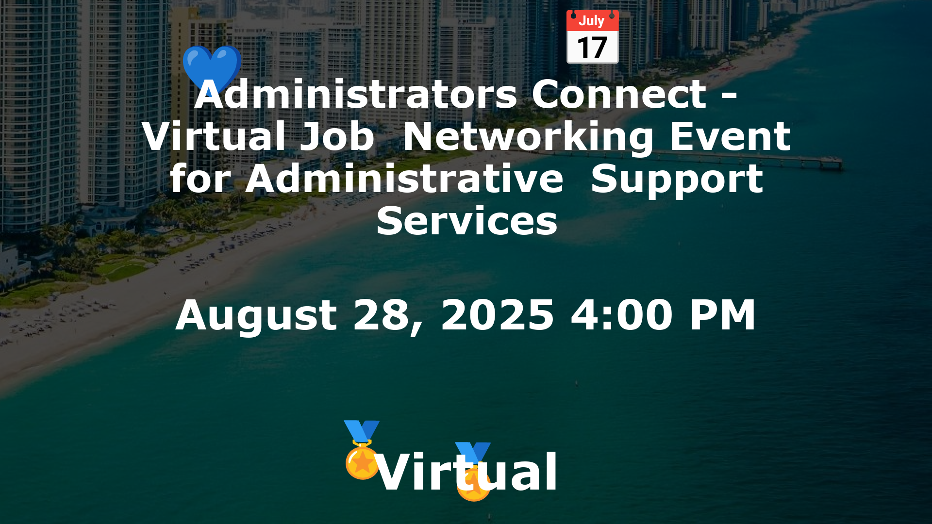 Administrators Connect - Virtual Job  Networking Event for Administrative  Support Services event image